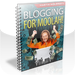 Blogging For Moolah!
